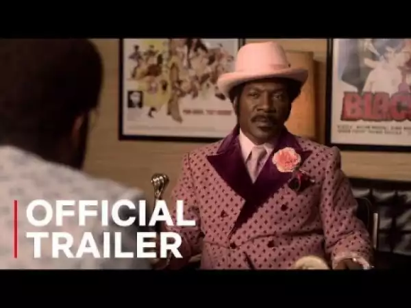 Dolemite Is My Name (2019) (Official Trailer)