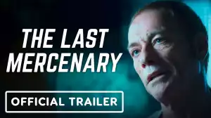 The Last Mercenary (2021) - Official Trailer Starr.  Jean-Claude Van Damme