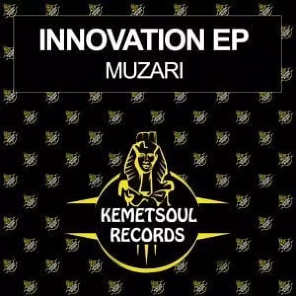 Muzari – Innovation EP