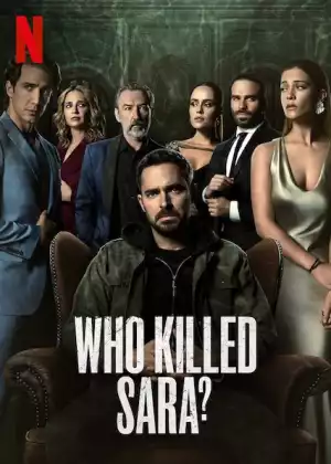 Who Killed Sara Season 3