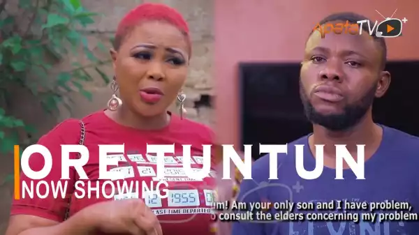 Ore Tuntun (2022 Yoruba Movie)