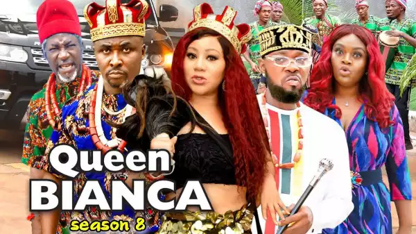 Queen Bianca Season 8