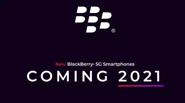BlackBerry to make a comeback with QWERTY keypad 5G smartphones