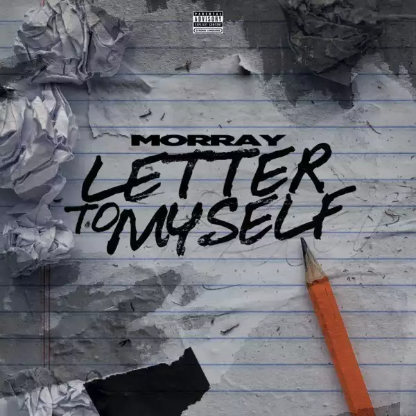 Morray – Letter To Myself (Instrumental)