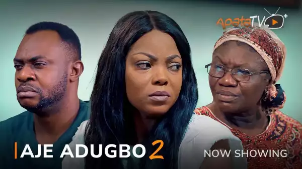 Aje Adugbo Part 2 (2022 Yoruba Movie)