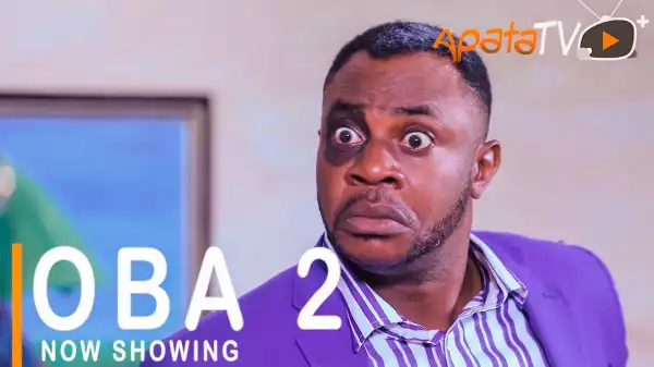 Oba Part 2 (2021 Yoruba Movie)