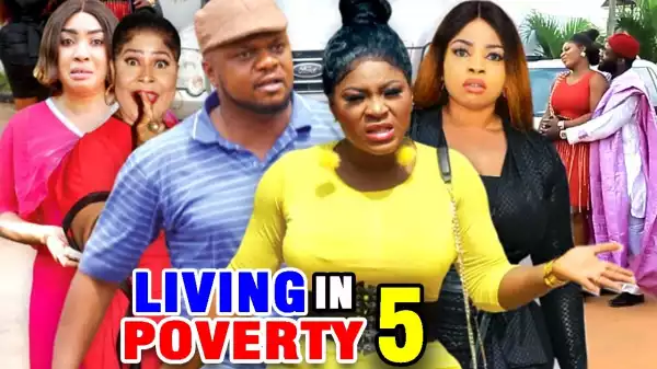 Living In Poverty Season 5