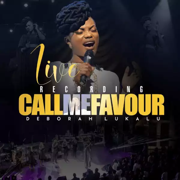 Deborah Lukalu - Call Me Favour (Album)