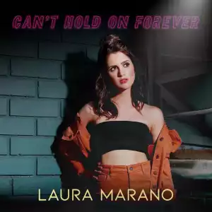 Laura Marano – Can’t Hold On Forever