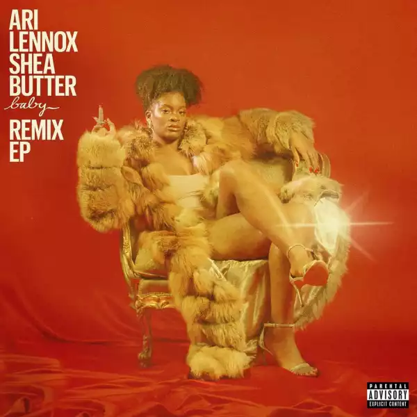 Ari Lennox - Shea Butter Baby Remix (EP)