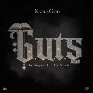 KarlaGod – G.U.T.S (EP)