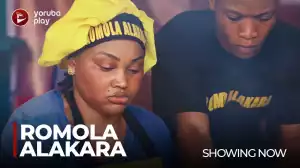 Romola Alakara (2022 Yoruba Movie)