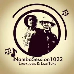 JazziTone & Linda Jovis – INambaSession1022 5th Episode