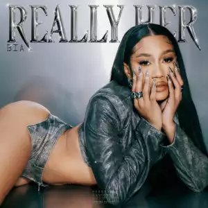 BIA – REALLY HER (Album)