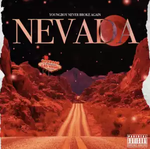 YoungBoy Never Broke Again – Nevada