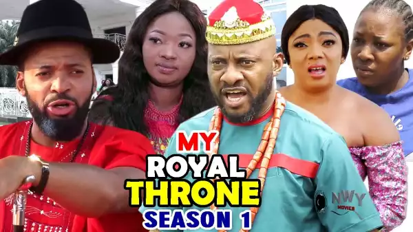 My Royal Throne (2021 Nollywood Movie)