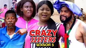 Crazy Sisters Season 5