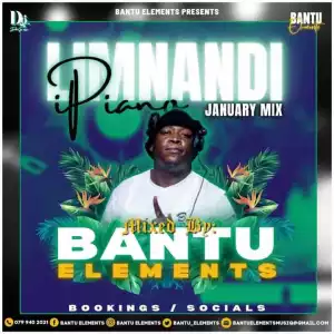 Bantu Elements – Limnandi iPiano Jan Mix