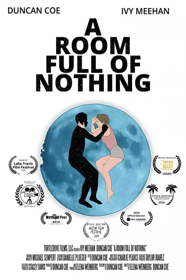 A Room Full Of Nothing (2019) [Movie]