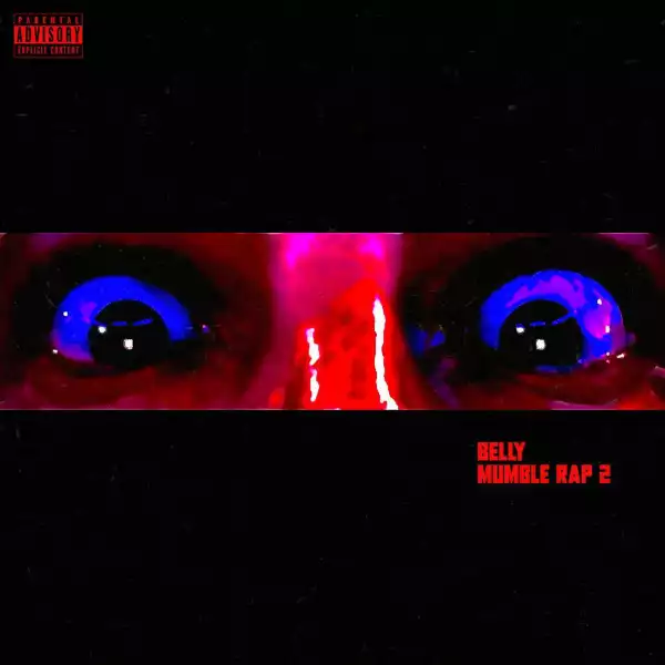 Belly - Mumble Rap 2 (Album)