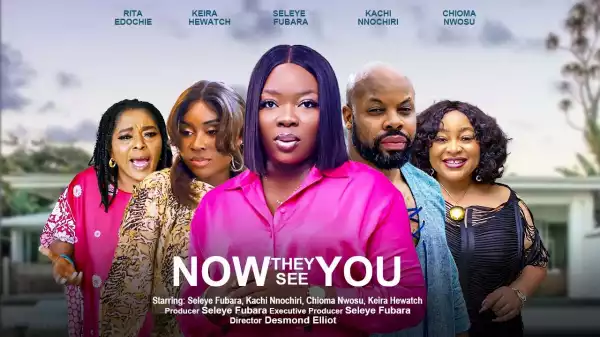 Now They See You (2023 Nollywood Movie)
