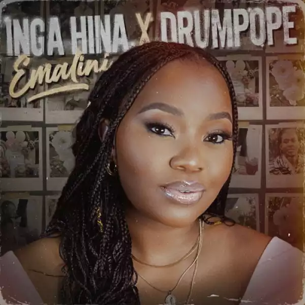 Inga Hina & DrumPope – Emalini
