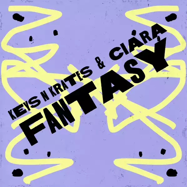 Keys N Krates & Ciara – Fantasy (Club Mix)