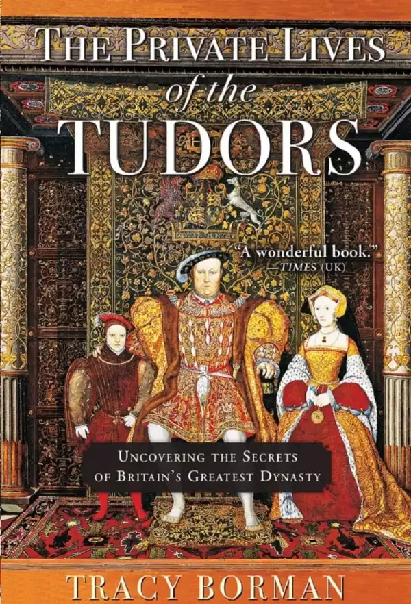 The Private Lives of the Tudors Season 1