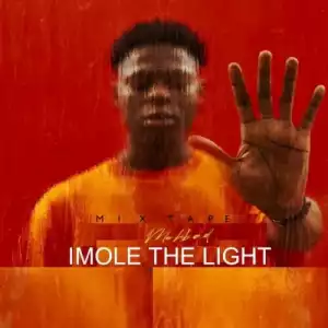 DJ Lawy – Imole The Light Last Respect (Mixtape)