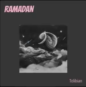 Tolibian – Ramadan