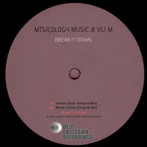 Mtsicology Music & Vli M – Break It Down (EP)