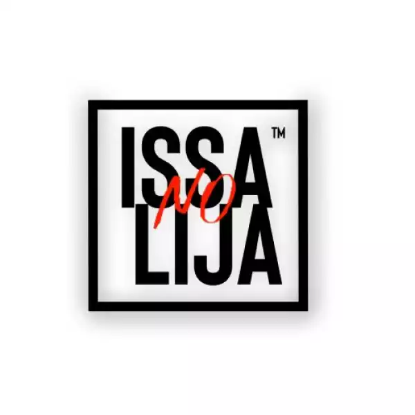 Issa no Lija & Team Sebenza – Since Day One