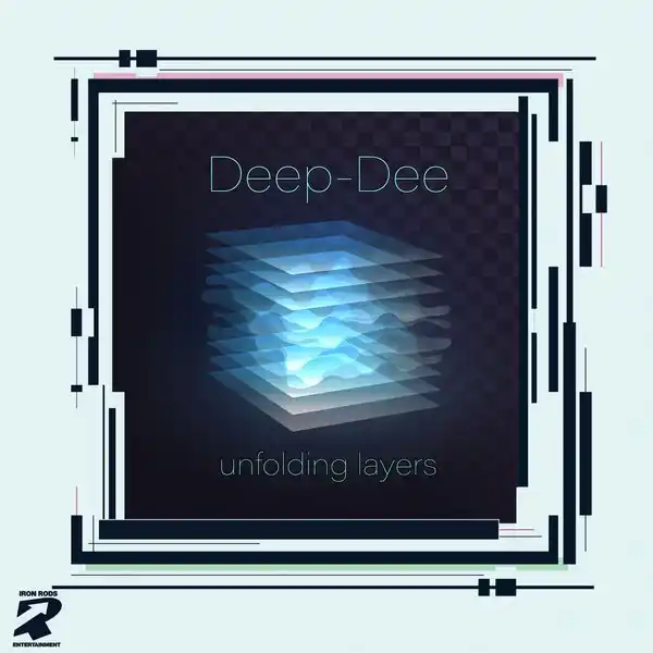 Deep-Dee – Unfolding Layers EP