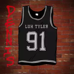 Luh Tyler – Dennis
