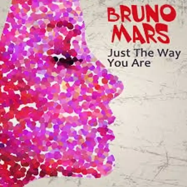 Bruno Mars – Just The Way You Are