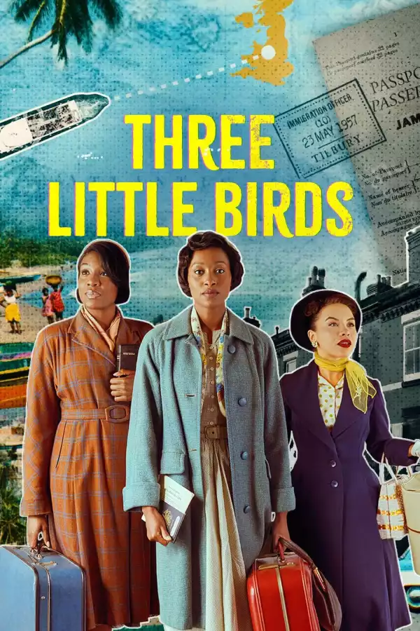 Three Little Birds (2023 TV series)