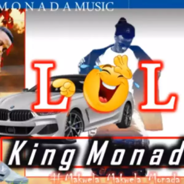 King Monada – LOL