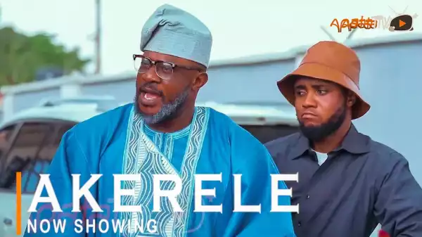 Akerele (2022 Yoruba Movie)