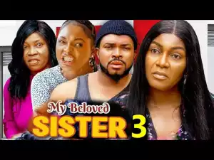 My Beloved Sister Season 3