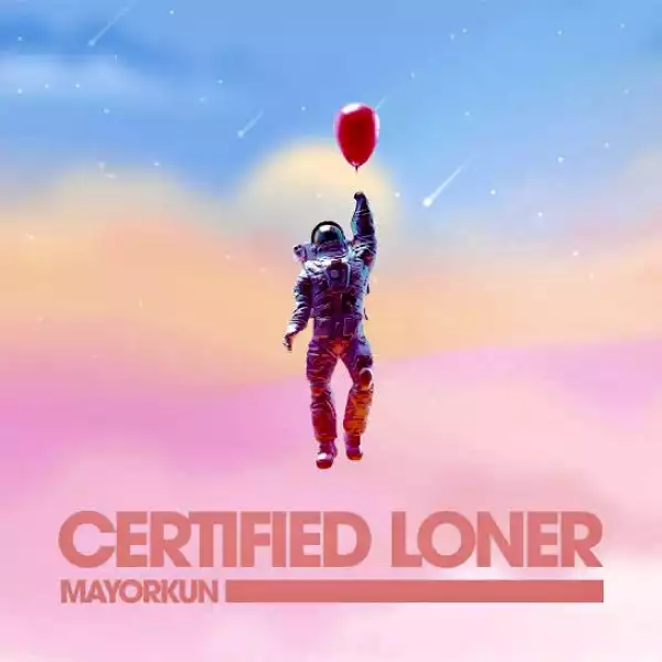 Mayorkun – Certified Loner (Competition) [Instrumental]