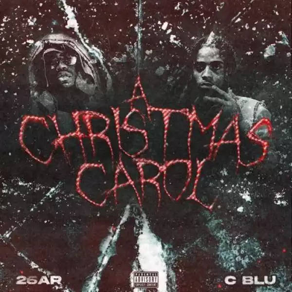 C Blu Ft. 26AR – A Christmas Carol (Instrumental)