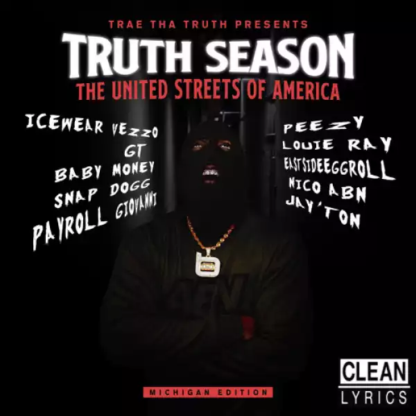 Trae Tha Truth - Truth Season: The United Streets Of America (Album)