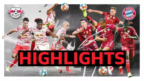 Leipzig vs Bayern Munich 1 - 4 (Bundesliga 2021 Goals & Highlights)