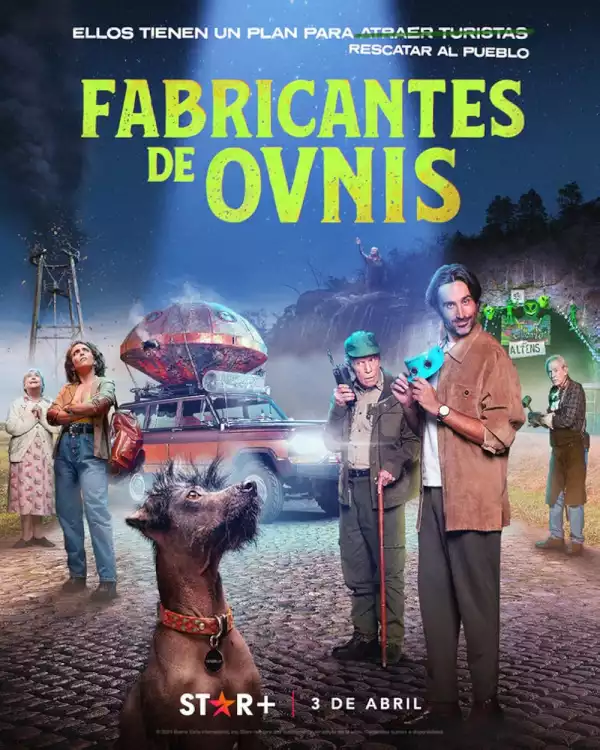 UFO Factory aka Fabricante de ovnis (2024) [Spanish] (TV series)
