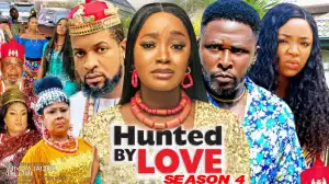 Hunted By Love Season 4