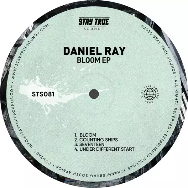 Daniel Ray – Bloom EP