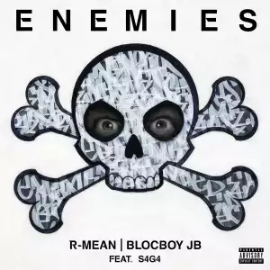R-Mean Ft. Blocboy JB & S4G4 – Enemies
