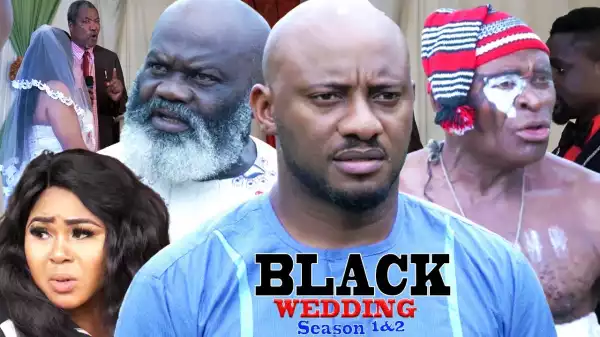 Black Wedding (2021 Nollywood Movie)