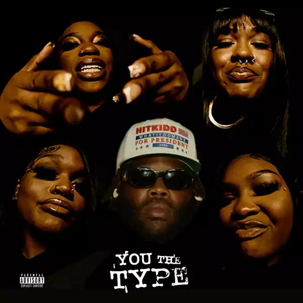 Hitkidd Ft. Slimeroni, Aleza, K Carbon & Gloss Up – You The Type (Instrumental)
