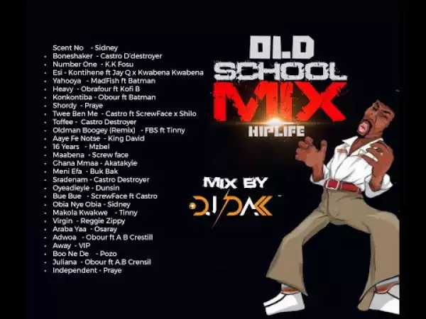 Dj Dakk – Old Ghana Hiplife Mix